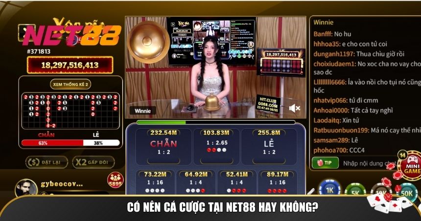 Có nên cá cược tại NET88 hay không?