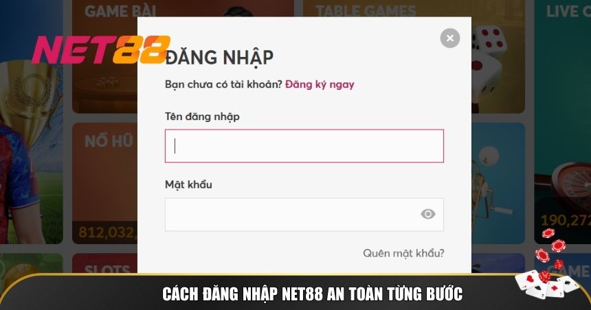 Cách đăng nhập NET88 an toàn từng bước