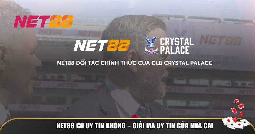 NET88 có uy tín không – giải mã uy tín của nhà cái